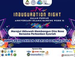 Meriahkan Harlah Ke-15, HMPS Perbankan Syariah IAIN Madura Gelar Inauguration Night